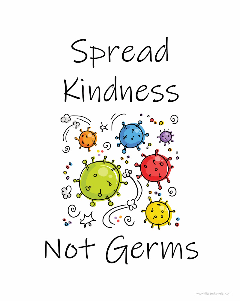 A colourful image of some germs in a doodle style. The quote says "Spread kindness not germs"