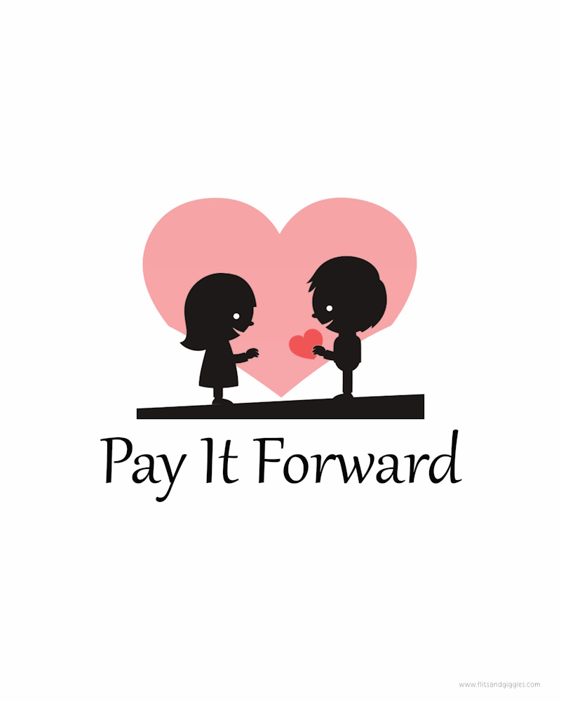 An image of two young people in front of a big heart with the caption "Pay it Forward"