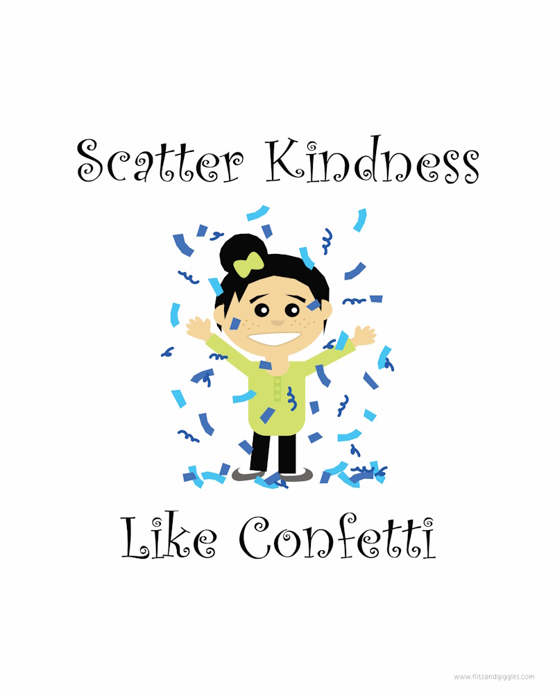 An image of someone throwing confetti. The quote says "Scatter kindness like confetti"